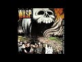W.A.S.P. - The Headless Children (1989) - Full Album