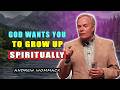 POWERFUL TRUTH: God Wants You to Grow Up Spiritually 🕊️ Andrew Wommack