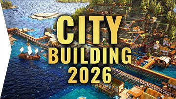The Best New Upcoming City Building Games in 2026