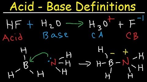 Conjugate Acid Base Pairs, Arrhenius, Bronsted Lowry and Lewis Definition - Chemistry