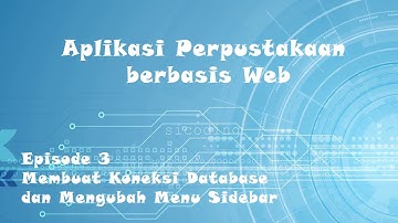 Aplikasi Perpustakaan berbasis Web (PHP + MySQL/MariaDB) #episode3