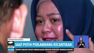 WASPADA OBAT PALSU KOSMETIK | REDAKSI SORE (30/03/19)