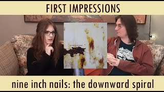 Nine Inch Nails - The Downward Spiral (FIRST REACTION)