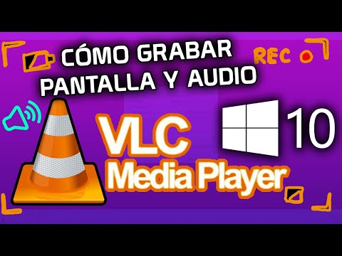 ✅ COMO GRABAR LA PANTALLA Y AUDIO CON VLC MEDIA PLAYER