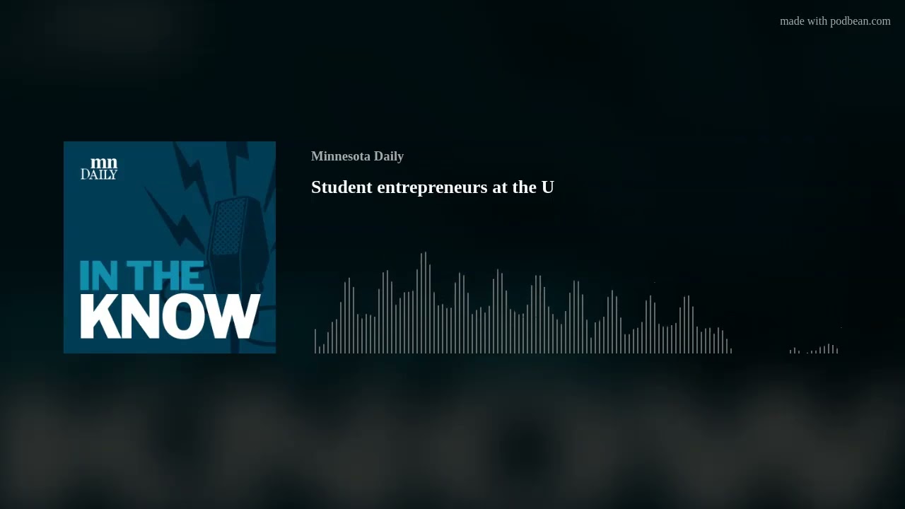 Student entrepreneurs at the U