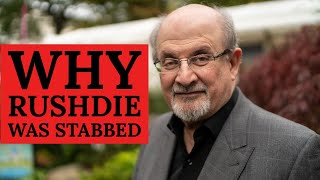 Famous Why Salman Rushdie Was Stabbed: The Satanic Verses Affair Wealth