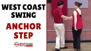 West Coast Swing Anchor Step