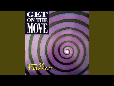 Fallon — Get on the Move (12" Mix)