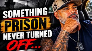 Prison Taught Me to Distrust Everyone