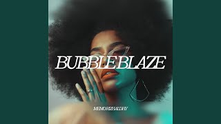 BUBBLE BLAZE