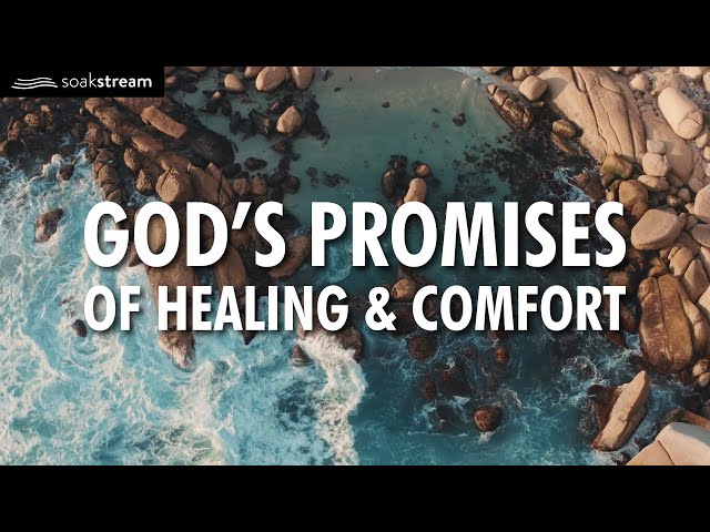 God's Promises of Healing u0026 Comfort (Try listening for just 3 minutes!) class=