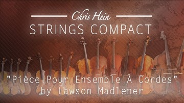 Chris Hein Strings Compact - "Pièce Pour Ensemble À Cordes" by Lawson Madlener | Best Service