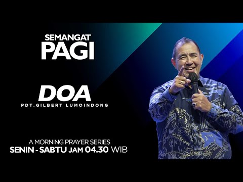 Semangat Pagi | Doa | Senin, 8 April 2024