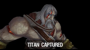Patch 5.2 - Titan Captured Model