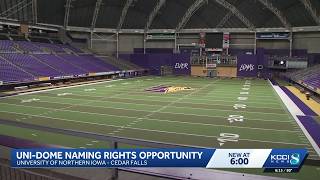 UNI Dome in Cedar Falls may soon carry a sponsor s name