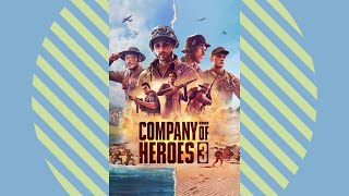 Review: Company of Heroes 3 (Gigaman)