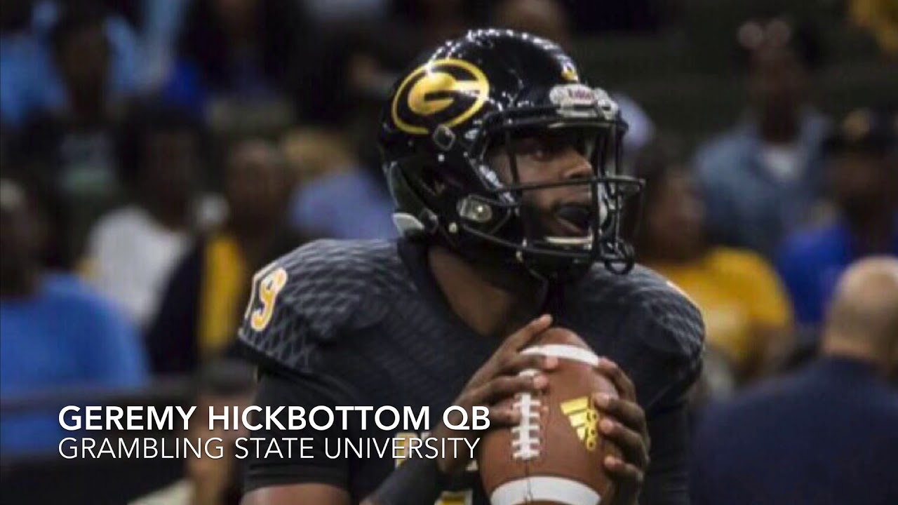 Geremy Hickbottom a QB for GRAMBLING YouTube