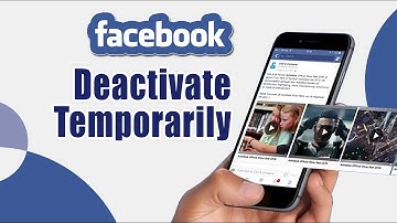 How To Deactivate Facebook Account Temporarily