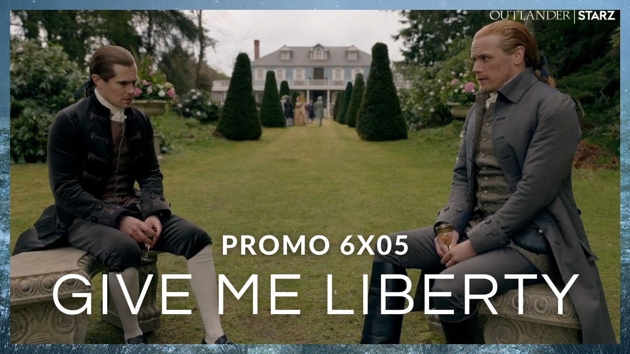 Promo 6x05 Give Me Liberty | Outlander 6ª Temporada