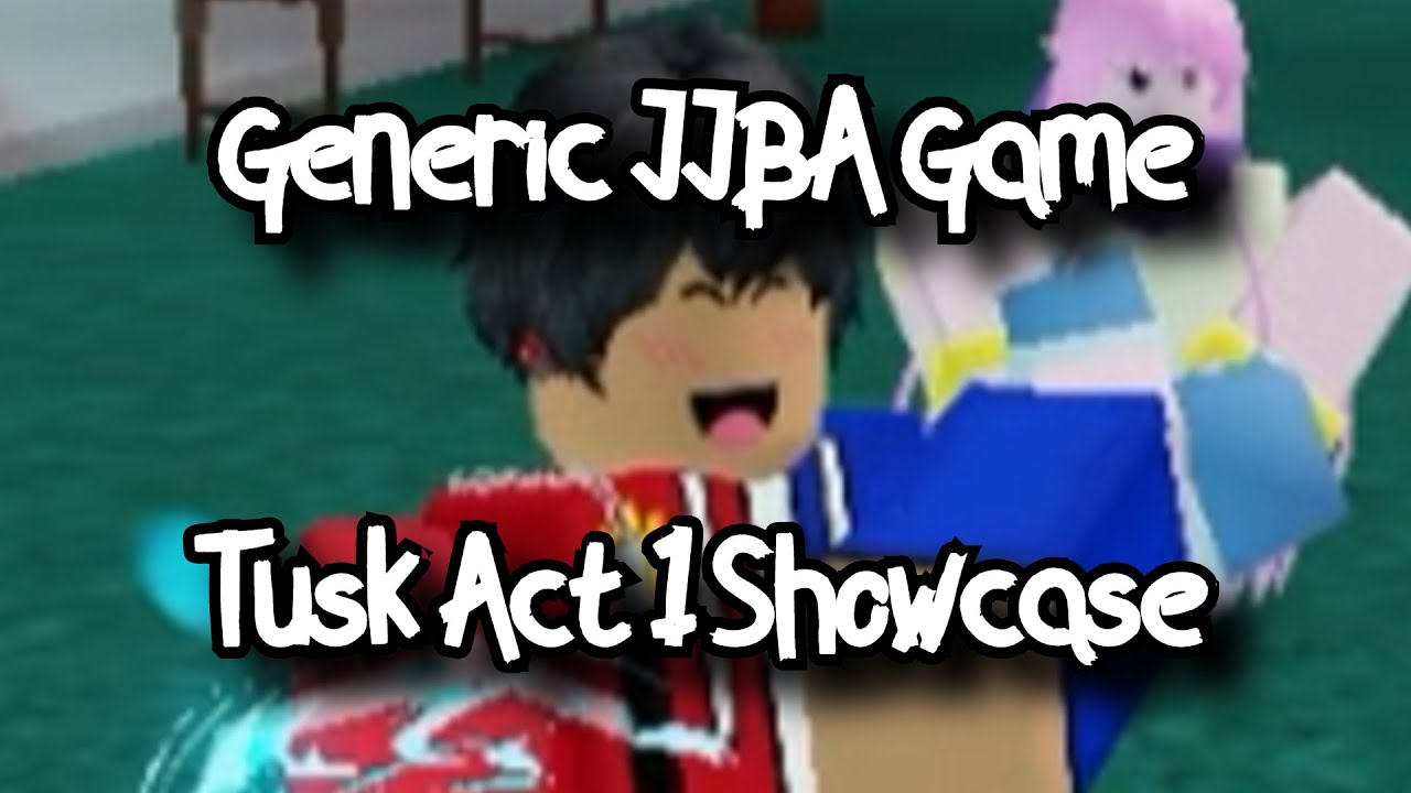 Generic Jojo S Bizarre Adventure Game Tusk Act 1 Showcase Roblox Youtube - i'm papaya roblox