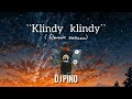 DJ PINO Klindy Klindy Remix Sesaaa
