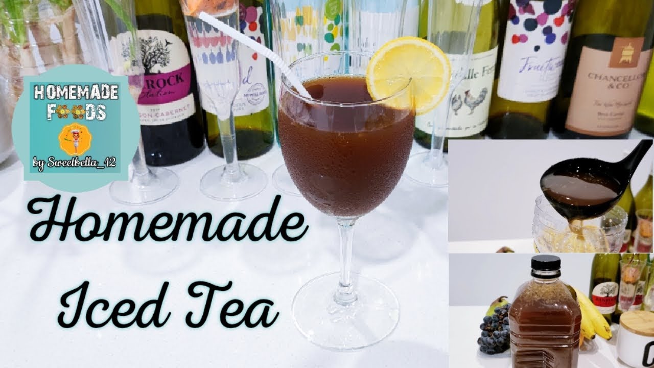 HOW TO MAKE HOMEMADE ICED TEA SIMPLE & EASY By Sweetbella_12 YouTube