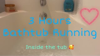 3 Hours Bathtub Running - White Noise ASMR - Soothing Sounds for Sleep and Relaxation
