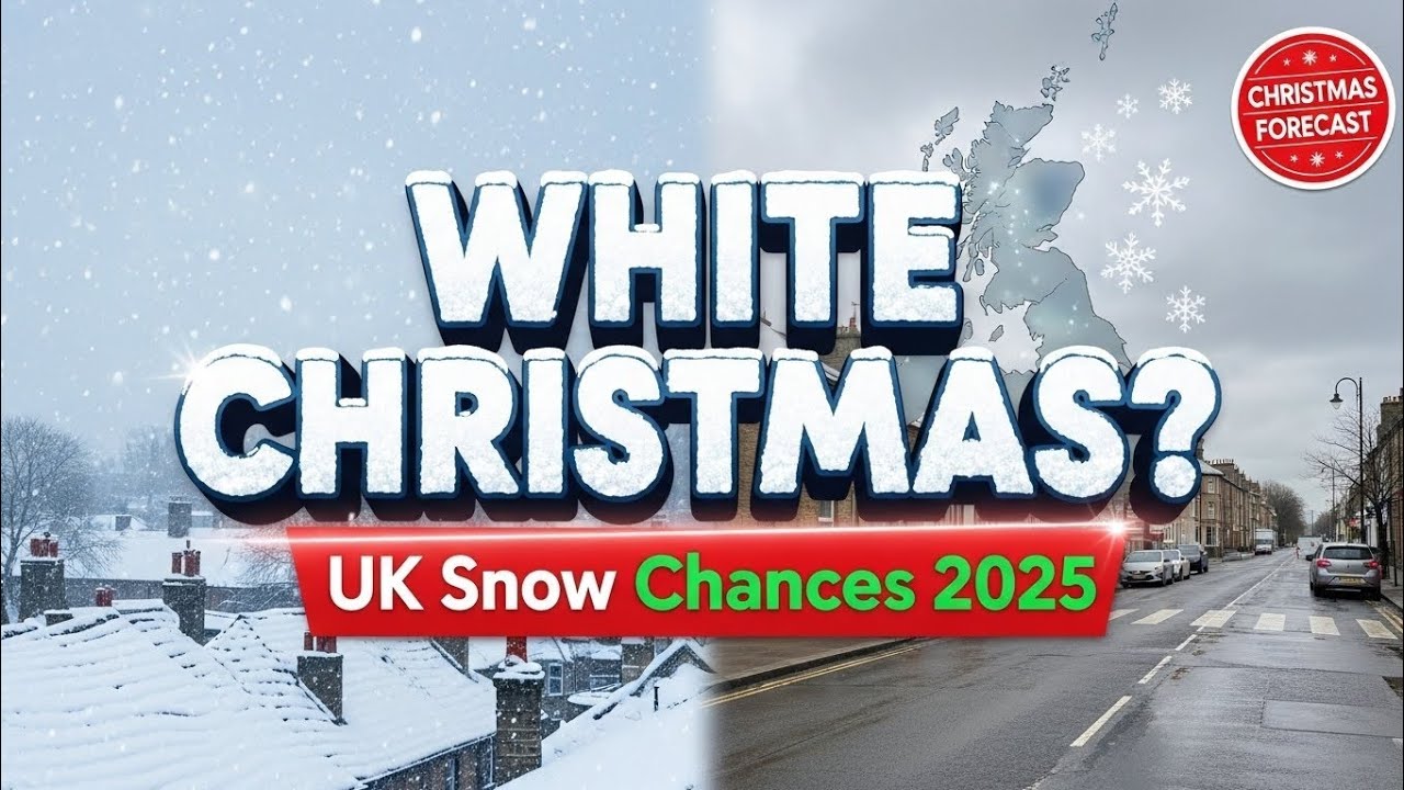 Will It Be a White Christmas in the UK? 2025 Snow Chances Explained ...