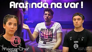 Masterchef Te Berk E Sorduk ? Masterchef Emir Ile Ayyüce Arasında Ne Var ?