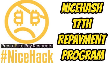 NiceHash Hacked Repayment 17th payment