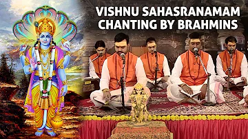 Vishnu Sahasranamam | 1000 Names of Lord Vishnu | Recitation by traditional Brahmins