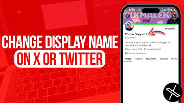 How to Change Display Name on X or Twitter | Full Guide