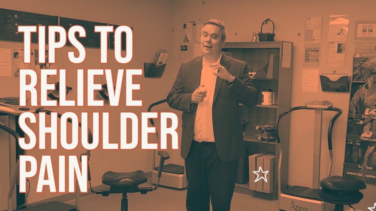Tips to Relieve Shou;lder Pain / Chiropractic Care in Madison, WI