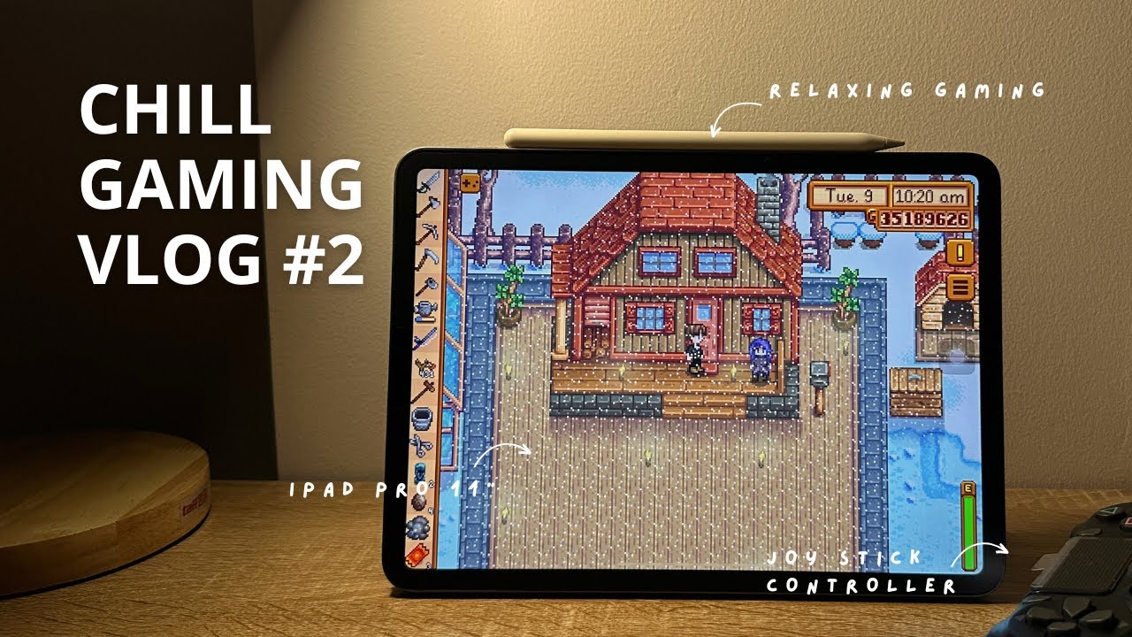 Chillin Playing Stardew Valley on Ipad Pro | Gameplay Vlog #1