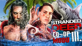 ELRAENN İLE STRANDED DEEP ( COOP MODU ) #3 w/  @RRaenee  ​