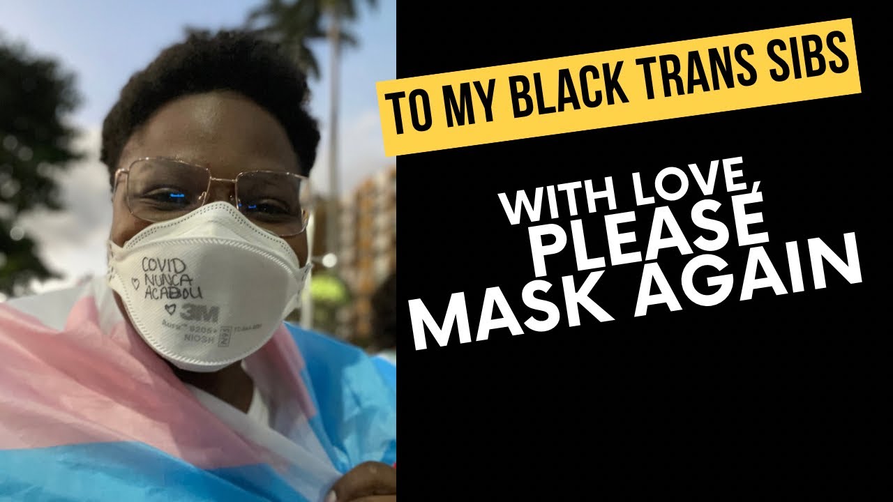 Black Queer/Trans Disabled Folx who are not masking: my loving message to you