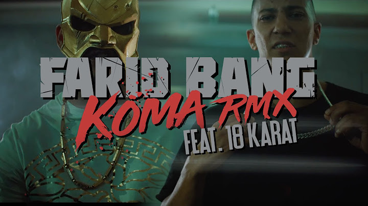 Farid Bang feat. 18Karat - "KOMA REMIX" [ official Video ] prod. by Joshimixu & Bad Educated