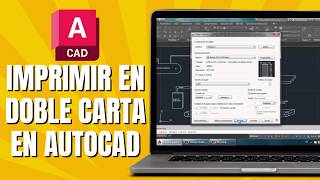 Cómo IMPRIMIR En Doble Carta En AUTOCAD