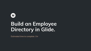 Build a Employee Directory in Glide - Part 3