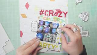 Scrapbooking Process Video  8.5x11 Layout ...Crazy Colour Party...