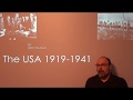 The USA 1919 -1941 - Lecture by Eric Tolman