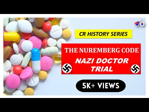 Nuremberg Code And Nazi Doctor Trials - A Clinical Research History Series