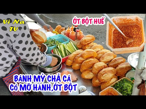 Video Bánh mỳ chả cá có mỡ hành, ớt bột duy nhất ở Sài Gòn... - youtube
