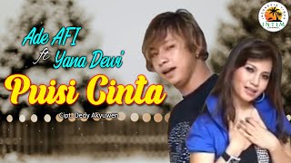 PUISI CINTA - Ade AFI & Yana Dewi || Lagu Ambon 2024