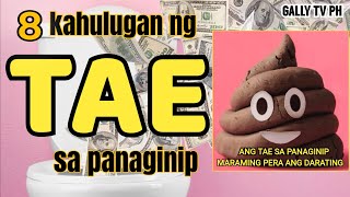 8 Kahulugan Ng Tae Sa Panaginip