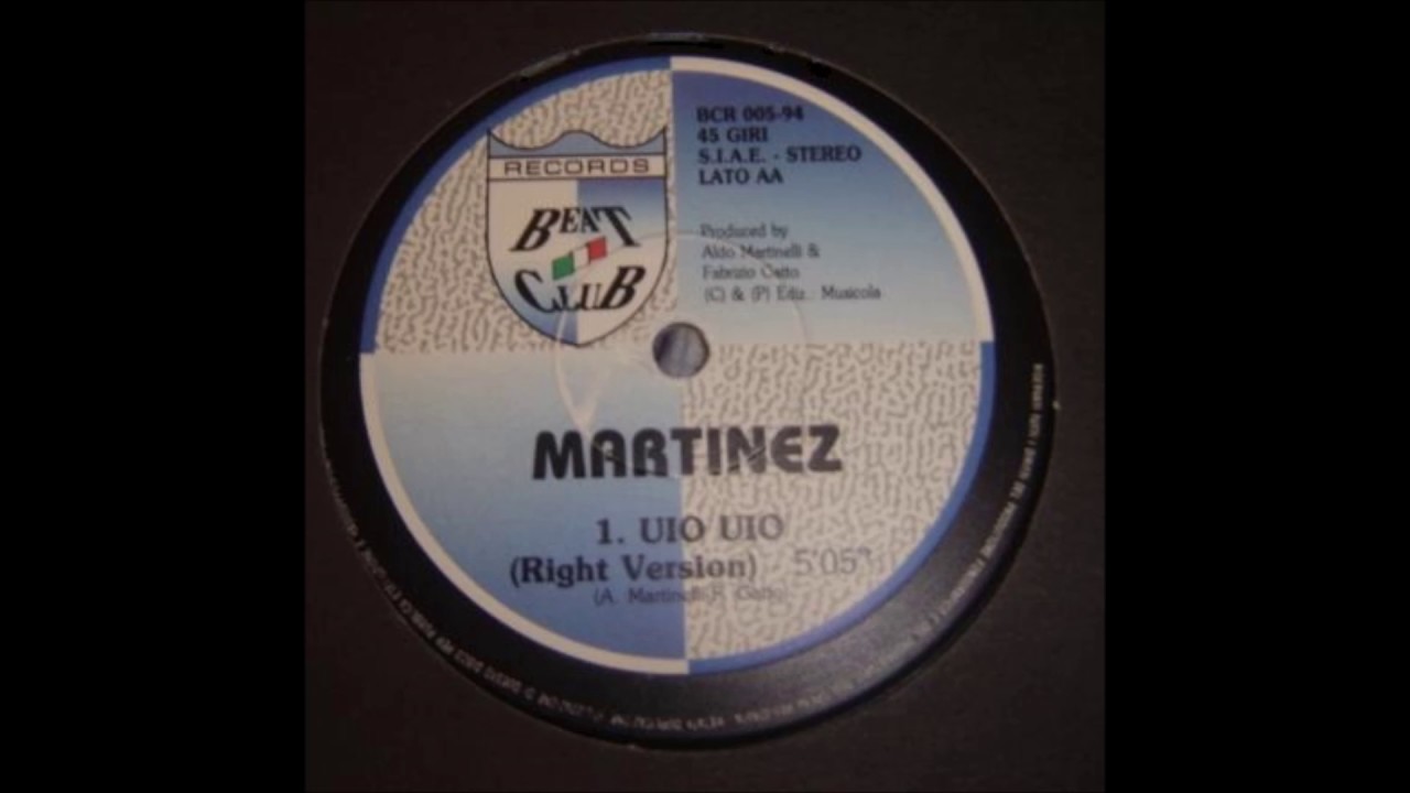 Guarda Martinez - Uio Uio(Right Version) su YouTube Guarda Martinez - Uio Uio(Right Version) su YouTube