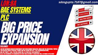BAE SYSTEMS SHARE : BIG PRICE EXPANSION | BA SHARE