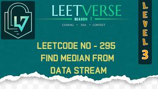 LeetCode 295 | Find Median from Data Stream