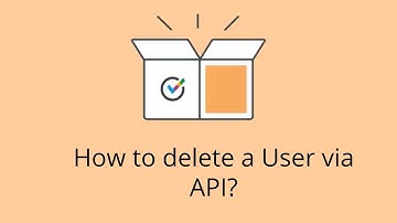 How to delete a User via API