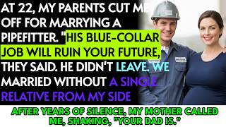 Information My Parents Disowned Me At 22 For Marrying A Pipefitter—21 Years Later, My Mom Showed Up At My Door.. News